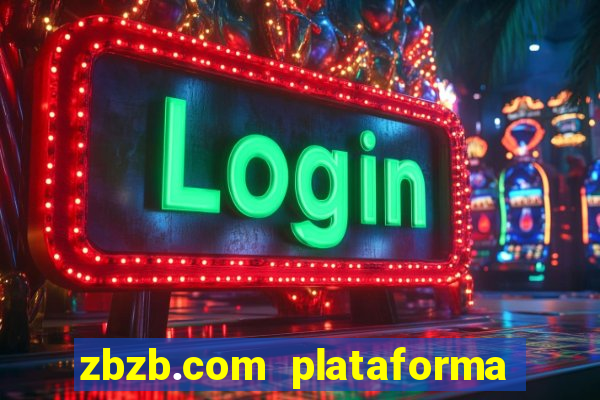 zbzb.com plataforma de jogos